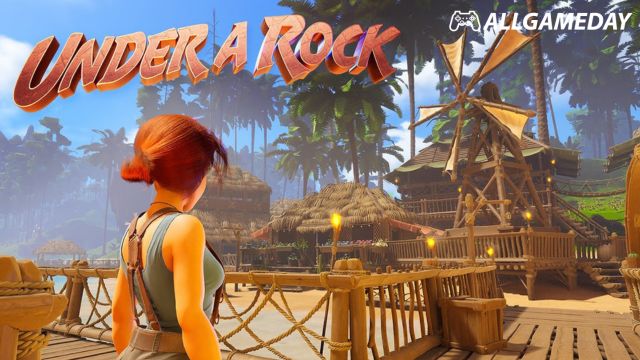 Under A Rock เกมแนวผจญภัยเอาตัวรอดในโลก Open-world