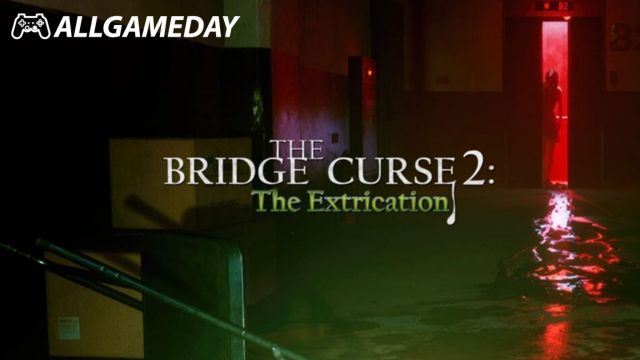 เตรียมเฮี้ยนกันต่อ กับ The Bridge Curse 2: The Extrication